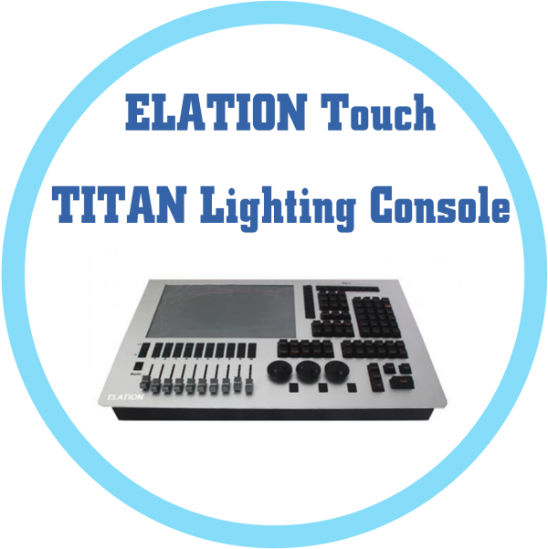 ELATION觸控 TITAN燈光控台